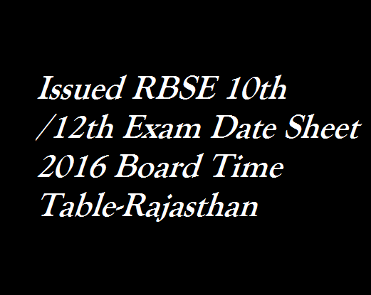 RBSE-10th-12th-Exam-Date-Sheet-2016-Board-Time-Table-Rajasthan