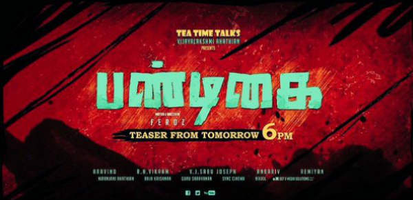 Pandigai Tamil Movie Teaser Today at 6 PM