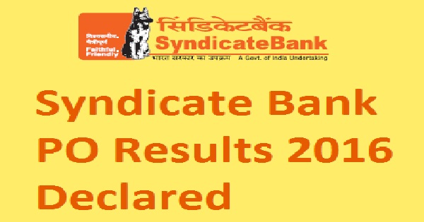 Syndicate Bank PO Results 2016