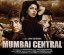 Mumbai Central Hindi Movie Review