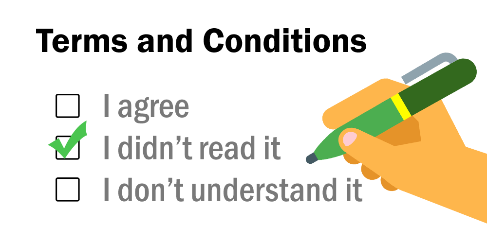 Always Read The Terms and Conditions